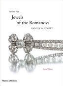 Jewels of the Romanovs - Family and Court (Papi Stefano)(Pevná vazba)