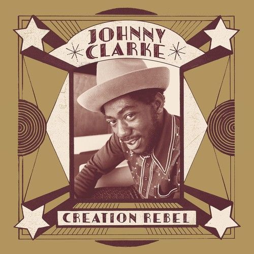 Creation Rebel (Johnny Clarke) (Vinyl / 12