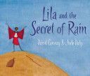 Lila and the Secret of Rain (Conway David)(Paperback)