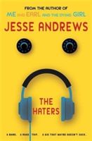 Haters - A Band, a Road Trip, a Gig That Maybe Doesn't Suck (Andrews Jesse)(Paperback)