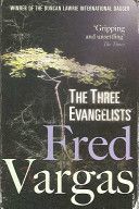 Three Evangelists (Vargas Fred)(Paperback)