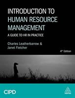 Introduction to Human Resource Management - A Guide to HR in Practice (Leatherbarrow Charles)(Paperback / softback)