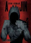 Ajin: Demi-Human Volume 4 (Sakurai Gamon)(Paperback)