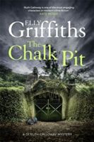 Chalk Pit - The Dr Ruth Galloway Mysteries 9 (Griffiths Elly)(Paperback)