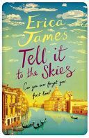 Tell It To The Skies (James Erica)(Paperback)
