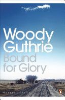 Bound for Glory (Guthrie Woody)(Paperback)