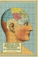 Maps of the Imagination - The Writer as Cartographer (Turchi Peter)(Paperback)