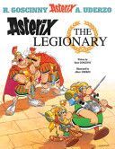 Asterix the Legionary - Goscinny and Uderzo Present an Asterix Adventure (Goscinny Rene)(Pevná vazba)