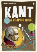 Introducing Kant - A Graphic Guide (Kul-Want Christopher)(Paperback)