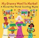 My Granny Went to Market (Blackstone Stella)(Paperback)