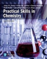Practical Skills in Chemistry (Dean John)(Paperback)