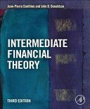 Intermediate Financial Theory (Danthine Jean-Pierre (Vice-Chairman of the Governing Board at the Swiss National Bank in Bern Switzerland))(Pevná vazba)