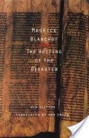 Writing of the Disaster / L'aecriture du Daesastre (Blanchot Maurice)(Paperback)