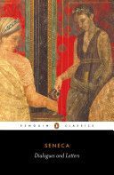 Dialogues and Letters (Seneca Lucius Annaeus)(Paperback)