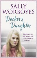 Docker's Daughter (Worboyes Sally)(Paperback)