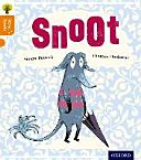 Oxford Reading Tree Story Sparks: Oxford Level 6: Snoot (Puttock Simon)(Paperback)