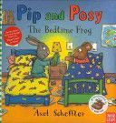 Pip and Posy: The Bedtime Frog (Nosy Crow)(Pevná vazba)