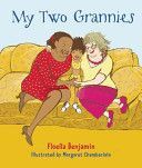 My Two Grannies (Benjamin Floella)(Paperback)