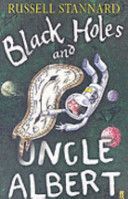 Black Holes and Uncle Albert (Stannard Russell)(Paperback)