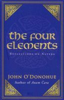 Four Elements - Reflections on Nature (O'Donohue John Ph.D.)(Paperback)