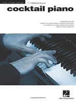 Cocktail Piano: Jazz Piano Solos Series Volume 31 - Cocktail Piano - Jazz Piano Solos Series Volume 31(Paperback)