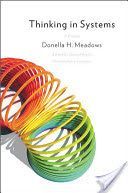 Thinking in Systems - a Primer (Meadows Donella H.)(Pevná vazba)