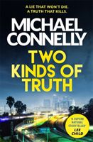 Two Kinds of Truth - The New Harry Bosch Thriller (Connelly Michael)(Paperback)