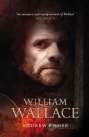 William Wallace (Fisher Andrew)(Paperback)