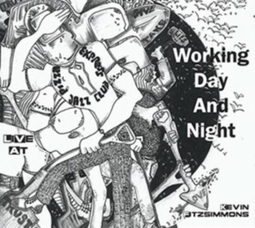 Working Day and Night (Kevin Fitzsimmons) (CD / Album)