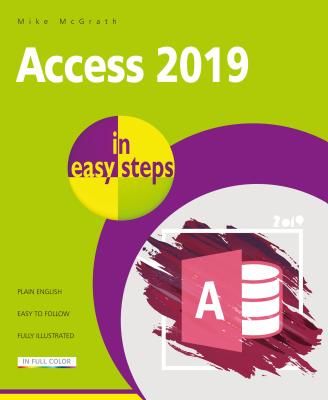 Access in easy steps (McGrath Mike)(Paperback / softback)