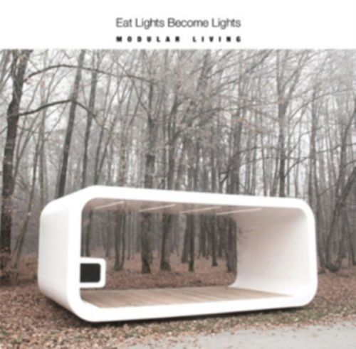 Modular Living (Eat Lights Become Lights) (CD / Album)