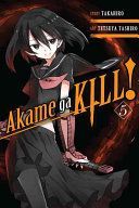 Akame Ga Kill! (Takahiro)(Paperback)