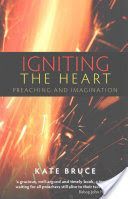 Igniting the Heart (Bruce Kate)(Paperback)