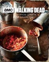 Walking Dead, The Official Cookbook (Wilson Lauren)(Pevná vazba)