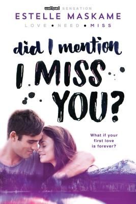 Did I Mention I Miss You? (Maskame Estelle)(Paperback)
