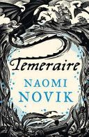 Temeraire (Novik Naomi)(Paperback)