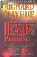 Healing Promise (Mayhue Richard)(Paperback)