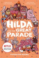 Hilda and the Great Parade (Davies Stephen)(Pevná vazba)