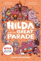 Hilda and the Great Parade (Davies Stephen)(Pevná vazba)