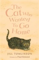 Cat Who Wanted to Go Home (Tomlinson Jill)(Paperback)
