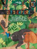 Let's Explore... Jungle (Lonely Planet Kids)(Paperback)