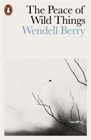 Peace of Wild Things - And Other Poems (Berry Wendell)(Paperback)