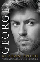 George - A Memory of George Michael (Smith Sean)(Paperback)