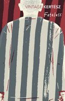 Fateless (Kertesz Imre)(Paperback)