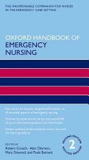 OXFORD HANDBOOK OF EMERGENCY NURSING 2E (Crouch Robert OBE)(Paperback)