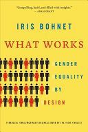What Works - Gender Equality by Design (Bohnet Iris)(Paperback / softback)