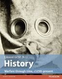 Edexcel GCSE (9-1) History Warfare Through Time, C1250-Present (Shuter Paul)(Paperback)