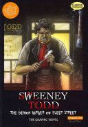 Sweeney Todd the Graphic Novel Original Text - The Demon Barber of Fleet Street (Bryant Clive)(Paperback)