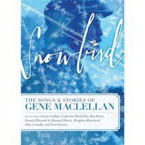 Snowbird - The Songs and Stories of Gene MacLellan (DVD)