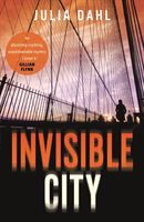 Invisible City (Dahl Julia)(Paperback)